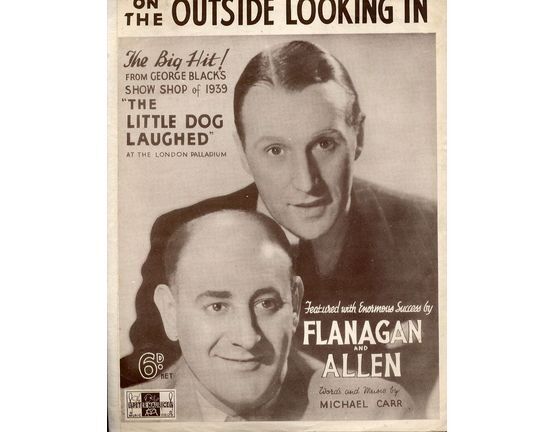 130 | On The Outside Looking In, from "The little dog laughed" - Flanagan and Allen