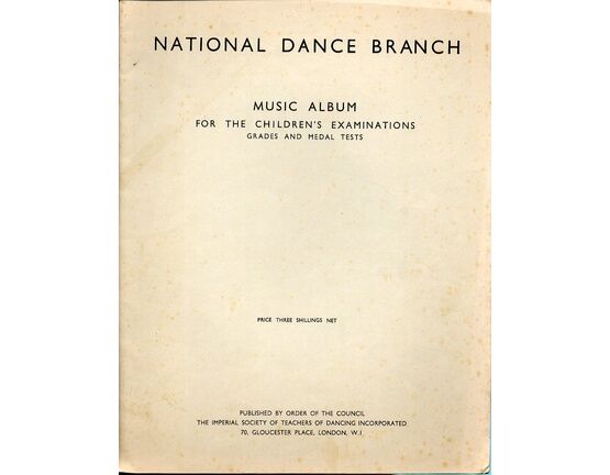 13119 | National Dance Branch Music Album for the Children's Examinations - Grades and Medal Tests - Piano Solos