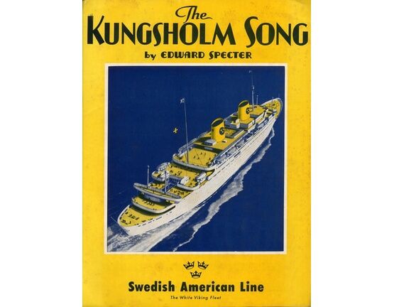13239 | The Kungsholm Song / See The Sun - Featuring Swedish American Line (The White Viking Fleet)