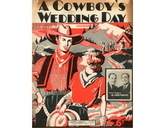1385 | A Cowboy's Wedding Day - Song Featuring Al Harvey and Bob Harvey