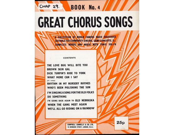 1385 | Great Chorus Songs - Book No. 4 - A Collection of World Famous Radio Successes Suitable for Community Singing, Camp Concerts Etc, Complete Words and M