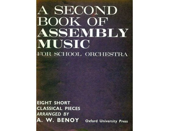 139 | A Second Book of Assembly Music - 8 Short Classical Pieces For School Orchestra