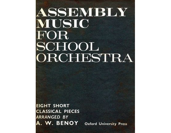 139 | Assembly Music For School Orchestra - Eight Short Classical Pieces