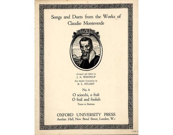 139 | No.6 - OO sciocchi, frali - O Frail and Foolish - Songs and Duets from the Works of Claudio Monteverde - For Baritone or Tenor