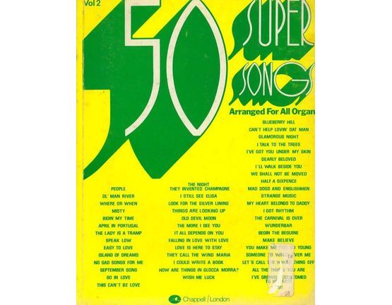 1399 | 50 Super Songs arranged for all Organ - Volume 2