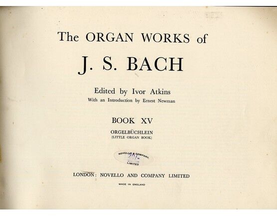 1405 | Organ Works of John Sebastian Bach - Volume 4 - Book 15 - Little Organ Book