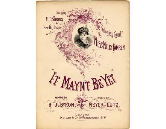 1489 | It Maynt be Yet, sung by Miss Nelly Farren in "The Bohemian Girl",