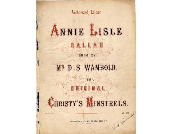 1506 | Annie Lisle, ballad sung by Mr D S Wambold of the Original Christys Minstrels,