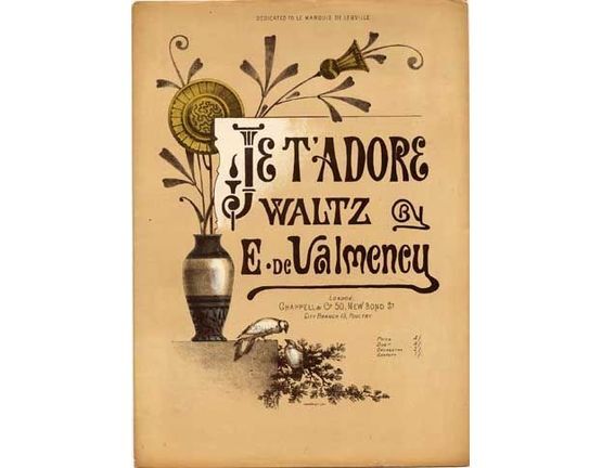 1506 | Je TAdore waltz, dedicated to the Marquis de Leuville,