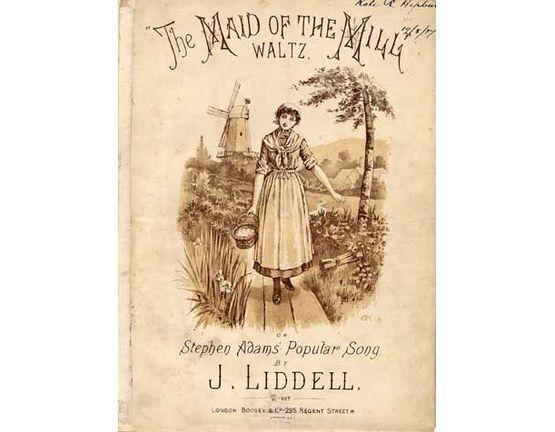 1513 | The Maid on the Mill waltz, on Stephen Adams popular song,