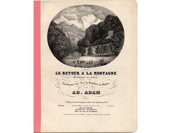 1679 | Le Retour A La Montagne, Die Ruckkehr ins Gebirge,