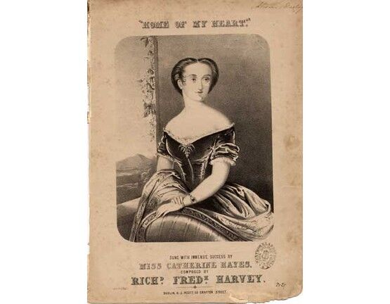 1734 | Home Of My Heart, sung by Miss Catherine Hayes,