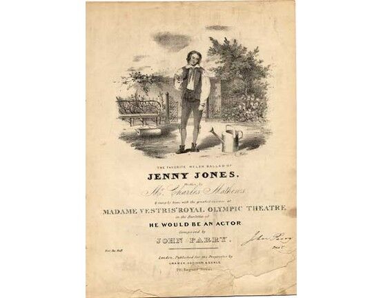 1755 | Jenny Jones, the favorite Welsh ballad sung by Charles Mathews at Madame Vestris Royal Olympic Theatre in the Burletta of  "He would be an actor",