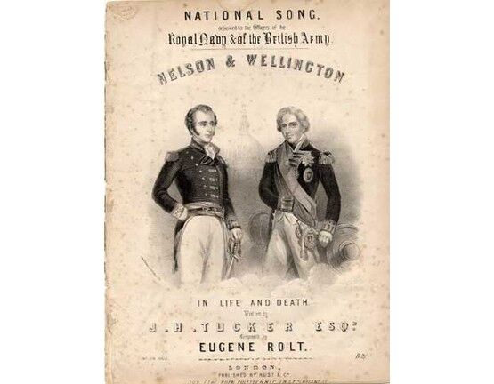 1781 | Nelson & Wellington (In Life and Death) - National Song dedicated to the Officers of the Royal Navy & The British Army.