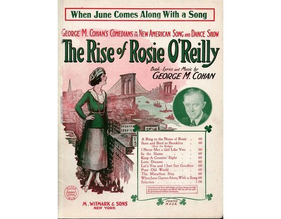 19 | When June comes along with a Song - Fox Trot Song - From George M. Cohan's New American Song and Dance Show "The Rise of Rosie O'Reilly" - For Piano a