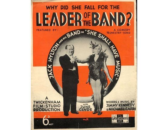 20 | Why Did She Fall for the Leader of the Band -  from "She Shall Have Music" featuring Jack Hylton and June Clyde