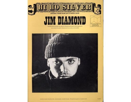 22 | Hi Ho Silver - Original Theme from the ITV series "Boon" - Recorded by Jim Diamond on A & M Records