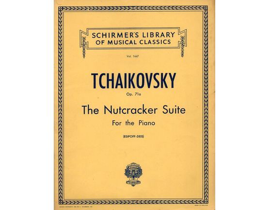 225 | Tchaikovsky - Op. 71a - The Nutcracker Suite - Schirmer's Library of Musical Classics - Vol. 1447