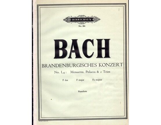 245 | Bach - Brandenburgisches Konzert - No. I, 4 (Menuetto, Polacca & 2 Trios) and No. III - Hinrichsen No. 304 - Piano Solo