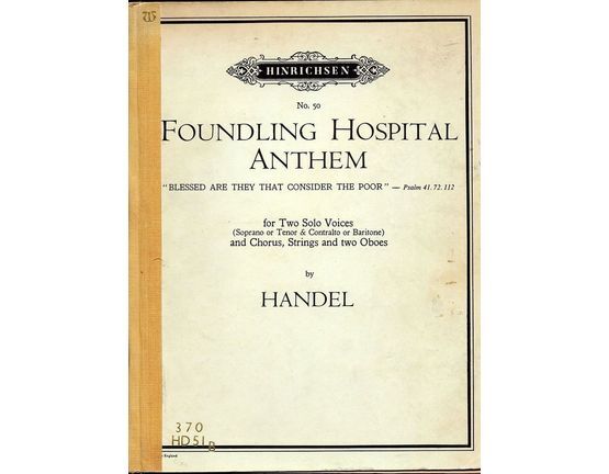 245 | Foundling Hospital Anthem - Blessed are they that consider the poor (psalm 41.72.112)  for two solo voices (sop. or ten. & cont. or bar) and chorus, s