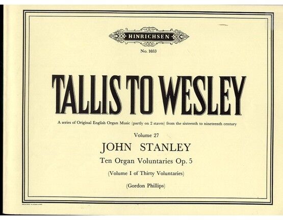 245 | Tallis to Wesley - Ten Organ Voluntaries op. 5 - Hinrichsen Edition - No 1033 - Vol. 27 (Volume 1 of 30 Voluntaries)