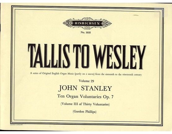 245 | Tallis to Wesley - Ten Organ Voluntaries op. 7 - Hinrichsen Edition - No 1035 - Vol. 29 (Volume III of 30 Voluntaries)