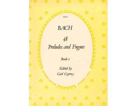 2574 | 48 Preludes and Fugues - Book 1 - For Pianoforte - Augener Edition No. R8009a
