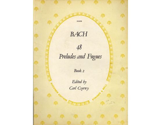 2574 | 48 Preludes and Fugues - Book 2 - For Pianoforte - Augener Edition No. R8009b