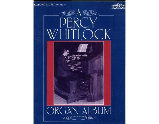 261 | A Percy Whitlock Organ Album - Featuring Percy Whitlock