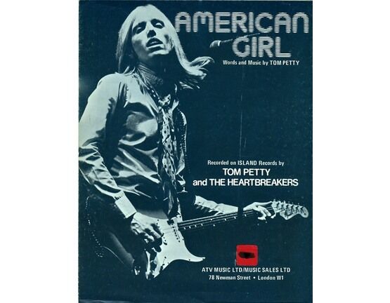 27 | American Girl -Tom Petty and the Heartbreakers