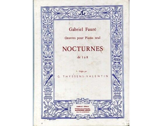 2738 | Gabriel Faure - Oeuvres pour Piano Seual - Nocturnes de 1 a 8