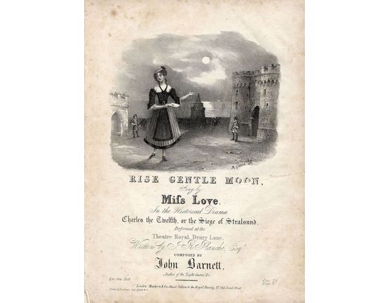 2745 | Rise Gentle Moon - Sung by Mifs Love in the Historical Drama "Charles the Twelfth or the Siege of Stalsund" performed at the Theatre Royal Drury Lane