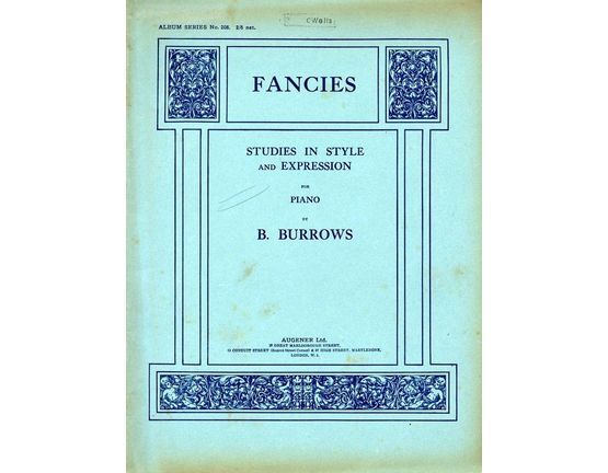 2767 | Fancies - Studies in Style and Expression - For Piano - Augener Album Series No. 208