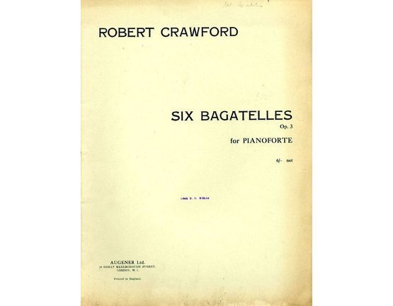 2767 | Six Bagatelles - For Pianoforte - Op. 3