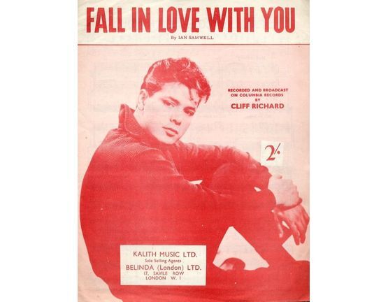 2839 | Fall in Love with you - Recorded and Broadcast on Columbia Records by Cliff Richard - For Piano and Voice with Chord symbols