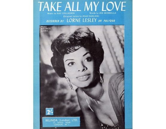 2839 | Take all my Love - Recorded by Lorne Lesley on Polydor