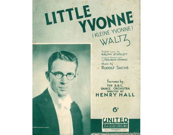 293 | Little Yvonne (Kleine Yvonne) Waltz - Song Featured by The B.B.C. Orchestra Directed by Henry Hall