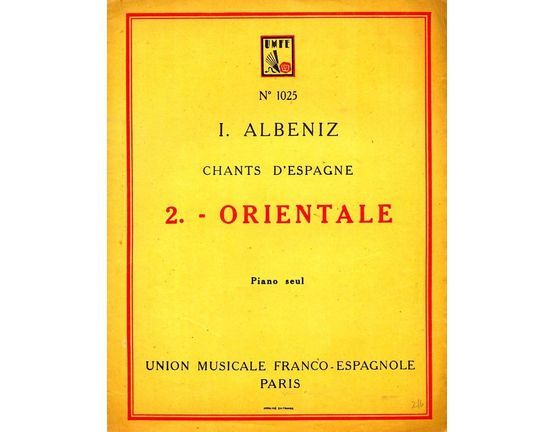 311 | Orientale - Chants de Espana Series No. 2 - Op. 232 - Union Musicale Franco Espagnole No. 1025