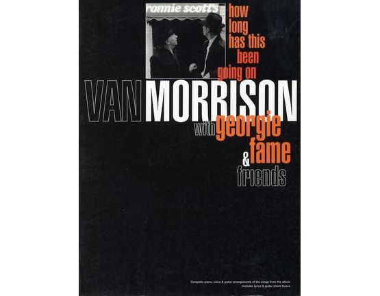 3206 | Van Morrison with Georgie Fame and Friends - How long has this been going on - For Piano and Voice with Guitar chord symbols
