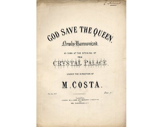 3305 | God Save The Queen - New Harmonized - As Sung at the Opening of The Crystal Palace - For 1st and 2nd Soprano Voice - With Piano Accompaniment