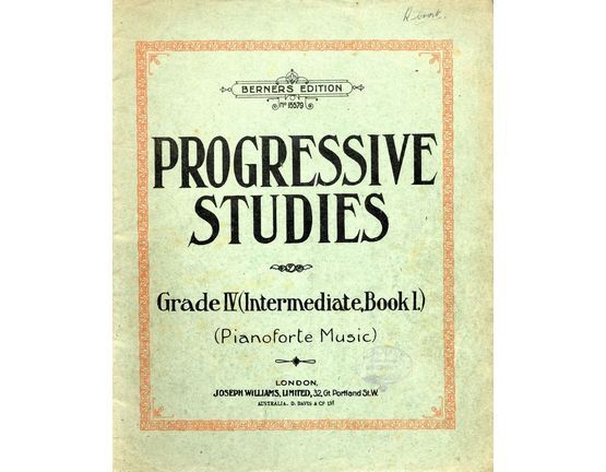 3305 | Progressive Studies - Grade IV (Intermediate Book 1) - For Pianoforte - Berners Edition No. 15579