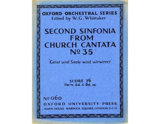 3362 | Bach - Second Sinfonia from Church Cantata No. 35 - "Geist und Seele Wird Wirwirret" - For String Quartet with Organ or Piano Obligato - No. 060 Oxfor