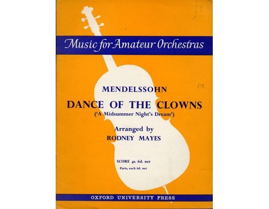 3362 | Dance of the Clowns (A Midsummer Night's Dream) - Music for Amateur Orchestras Series -  Score for For Double Woodwind, 2 Horns, 2 Trumpets, Tenor Tro
