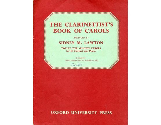 3362 | The Clarinettist's Book of Carols - Twelve well known carols arranged for B flat Clarinet and piano