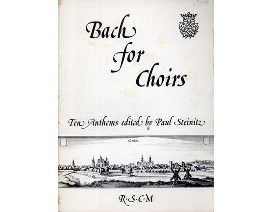 3476 | Bach for Choirs - Ten Anthems