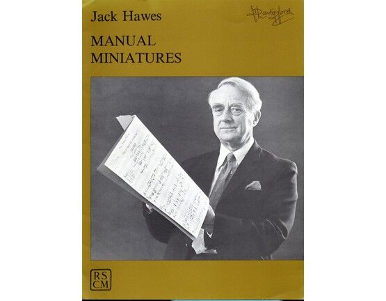 3476 | Jack Hawes - Manual Miniatures - For Organ - Featuring Jack Hawes