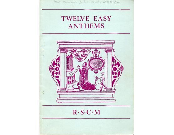 3476 | Twelve Easy Anthems - for Organ