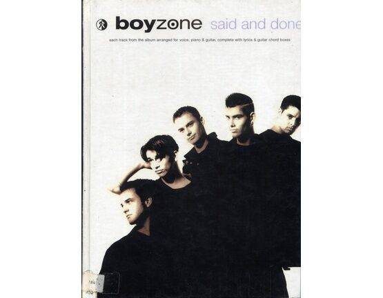 3592 | Boyzone - Said And Done - Each Track from the Album Arranged for Voice, Piano & Guitar