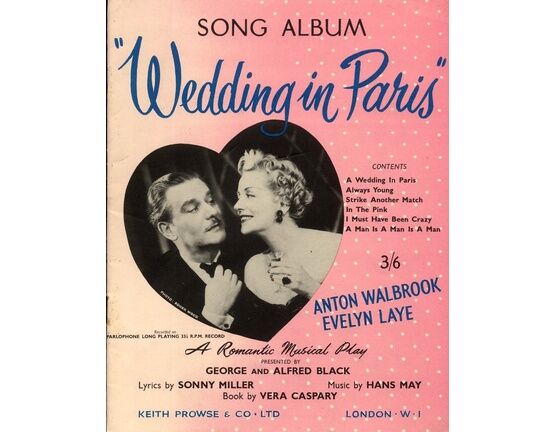 3622 | "Wedding in Paris" - Song Album from the Romantic Musical Play featuring Anton Walbrook and Evelyn Laye