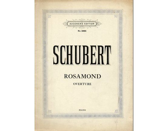 3628 | Schubert - Overture from Rosamond for Piano - Augener's Edition No. 5995